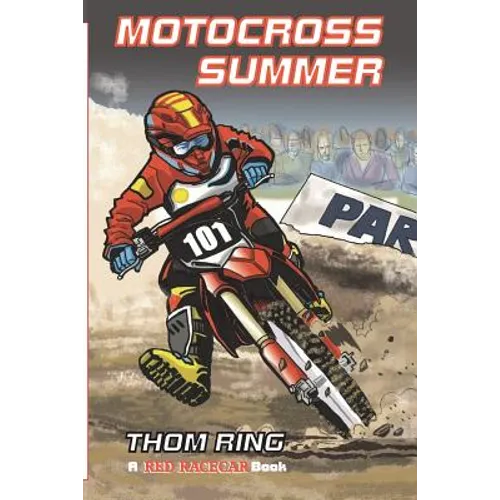 Motocross Summer: A Red Racecar Book