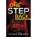 One Step Back: A Titus Ray Thriller