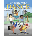 For Boys Who Dance