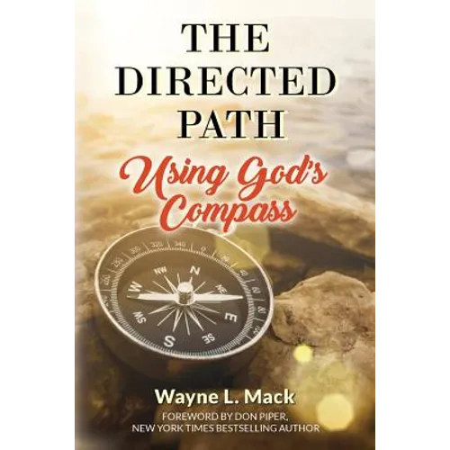 The Directed Path: Using God's Compass
