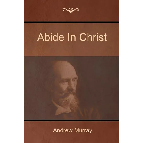 Abide In Christ