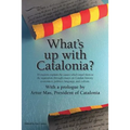 What's Up with Catalonia?