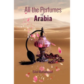 All the Perfumes of Arabia