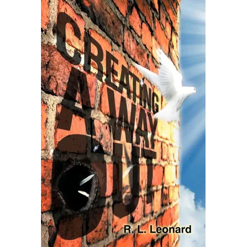 Creating a Way Out