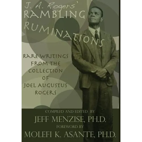 J. A. Rogers' Rambling Ruminations