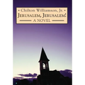 Jerusalem, Jerusalem!