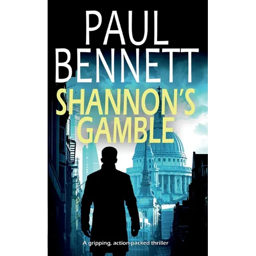 SHANNON'S GAMBLE a gripping, action-packed thriller