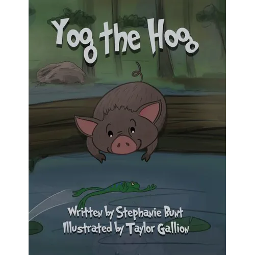 Yog the Hog: Phonics (Short Vowel O)