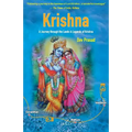 Krishna: A Journey through the Lands & Legends of Krishna