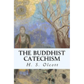 The Buddhist Catechism