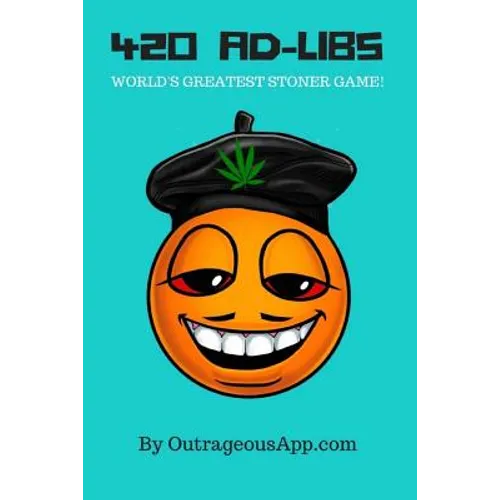 420 Ad-Libs: World's Greatest Stoner Game