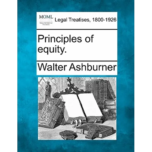 Principles of equity.