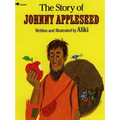 The Story of Johnny Appleseed