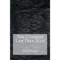 The Common Law Free Man