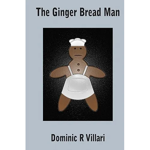 The Ginger Bread Man
