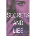 Secrets and Lies