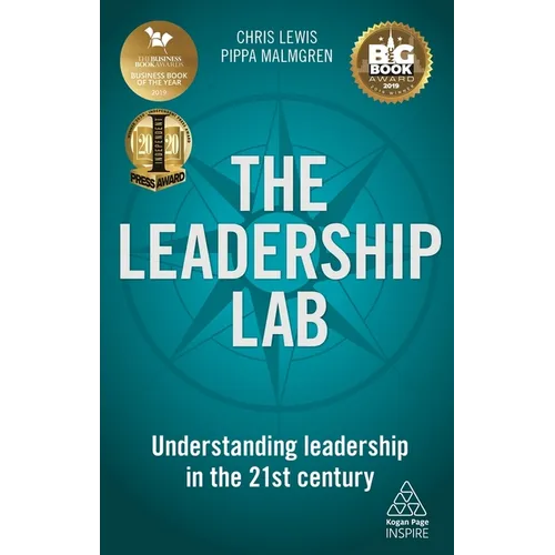 The Leadership Lab: Understanding Leadership in the 21st Century