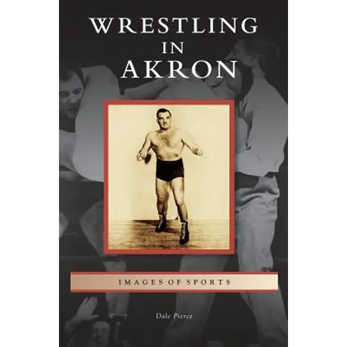 Wrestling in Akron