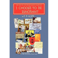 I Choose to Be Ignorant