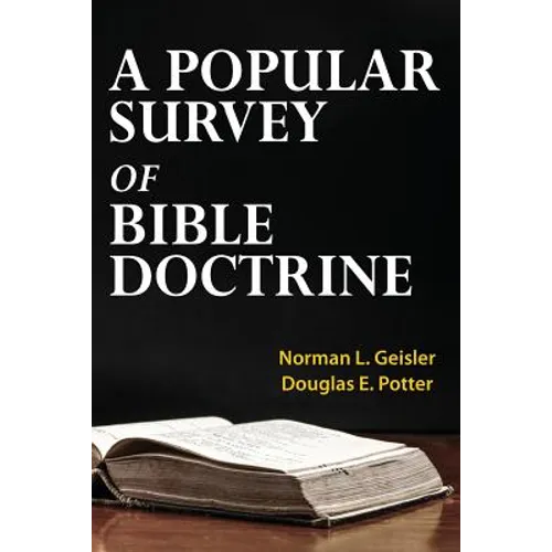 A Popular Survey of Bible Doctrine