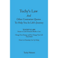 Tuchy's Law And Other Contrarian Quotes To Help You In Life's Journey