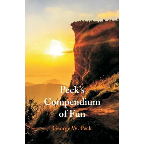Peck's Compendium of Fun