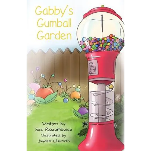 Gabby's Gumball Garden