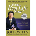 Your Best Life Now: 7 Steps to Living at Your Full Potential