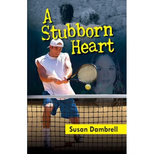 A Stubborn Heart