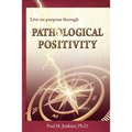 Pathological Positivity