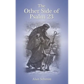 The Other Side of Psalm 23