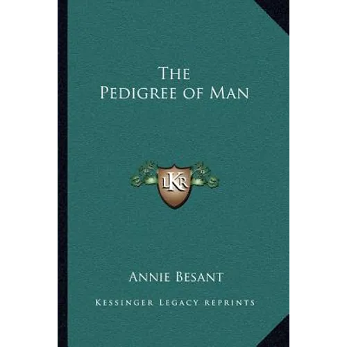 The Pedigree of Man