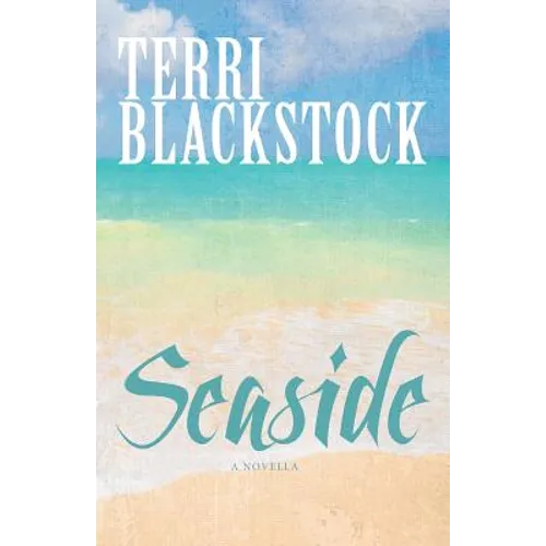 Seaside: A Novella