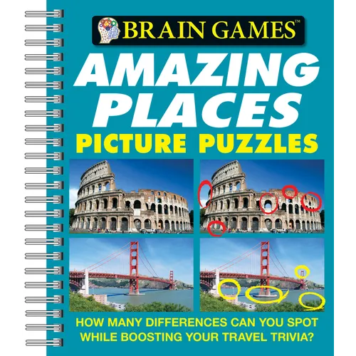 Brain Games - Picture Puzzles: Amazing Places - How Many Differences Can You Spot While Boosting Your Travel Trivia?