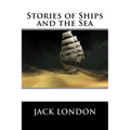 Stories of Ships and the Sea: Little Blue Book #1169