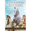 Contending with Horses
