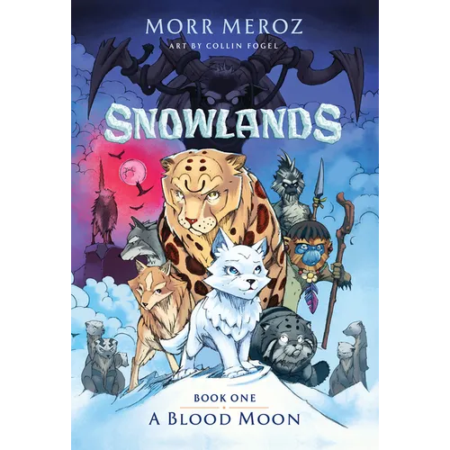 A Blood Moon (Snowlands #1)