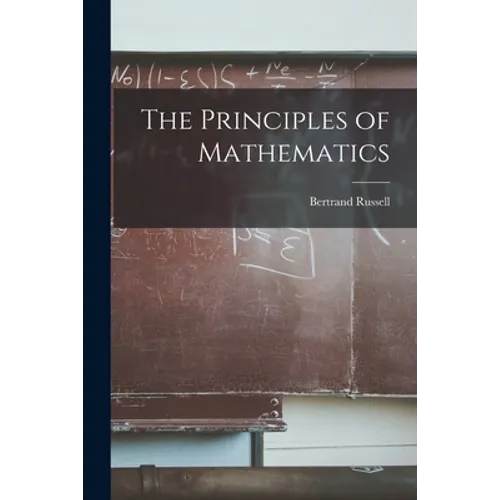 The Principles of Mathematics