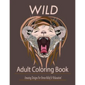 Wild: Adult Coloring Book: Amazing Designs for Stress-Relief and Relaxation