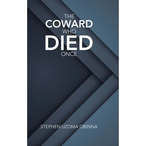 The Coward Who Died Once