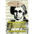 Whaaaaaaaaat!?: I Don't Get Classical Music: A Self-Help Desperation Guide