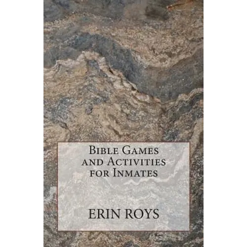Bible Games and Activities for Inmates
