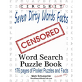 Circle It, Seven Dirty Words Facts, Word Search, Puzzle Book