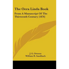 The Oera Linda Book: From A Manuscript Of The Thirteenth Century (1876)