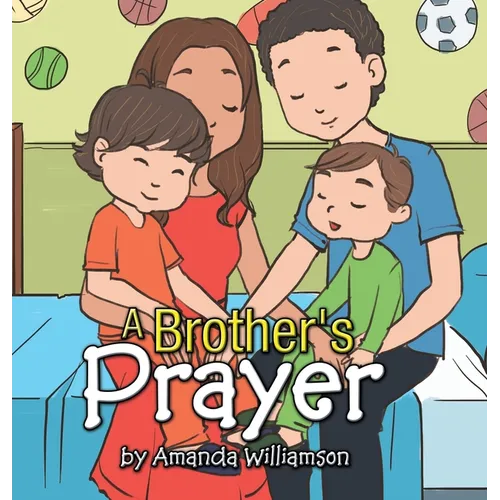 A Brother's Prayer