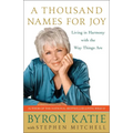 A Thousand Names for Joy: Living in Harmony with the Way Things Are