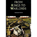 From Kings to Warlords: The Changing Political Structure of Gaelic Ireland in the Later Middle Ages
