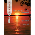 The Lao Tzu, Tao Te Ching