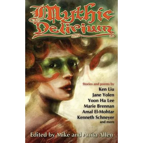 Mythic Delirium