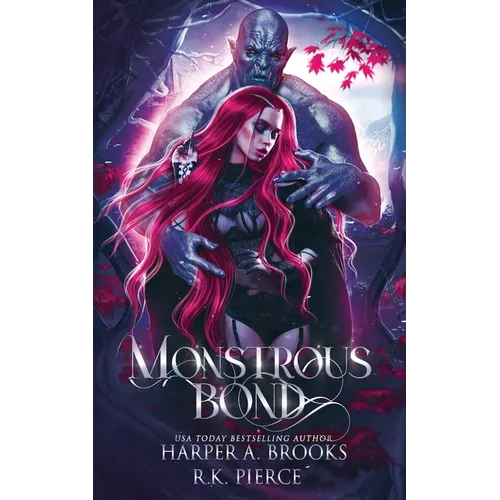 Monstrous Bond: A Monster Romance Novella